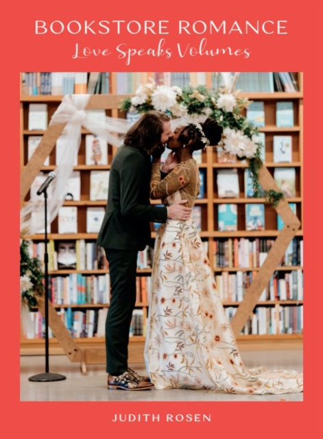 Book cover of: Bookstore Romance. By: Judith Rosen