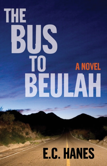 Book cover of: Bus to Beulah. By: Eldridge Hanes