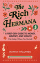 Book cover of: Rich Hermana's Guide to Immigrant Finances