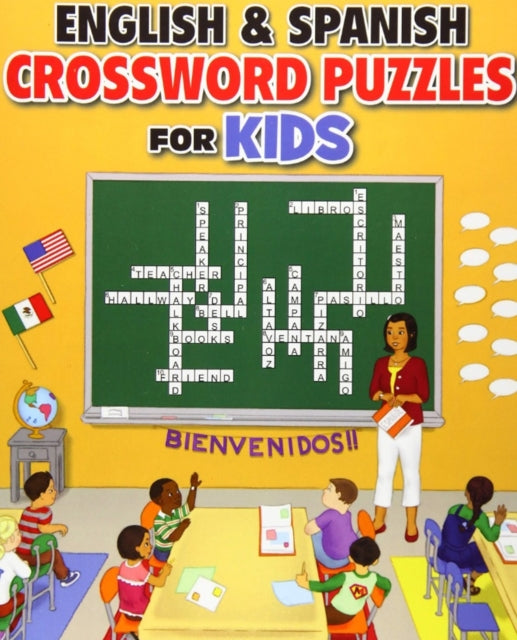 Book cover of: English and Spanish Crossword Puzzles for Kids. By: Woo! Jr. Kids Activities Books