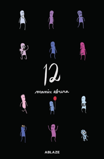Book cover of: Manix Abrera's 12. By: Manix Abrera