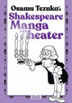 Book cover of: Shakespeare Manga Theater. By: Osamu Tezuka