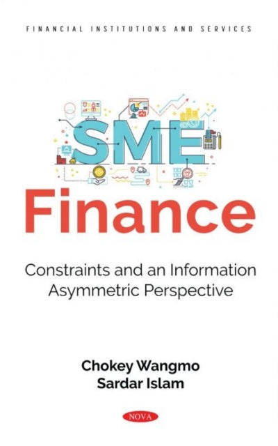 Book cover of: SME Finance. By: Chokey Wangmo