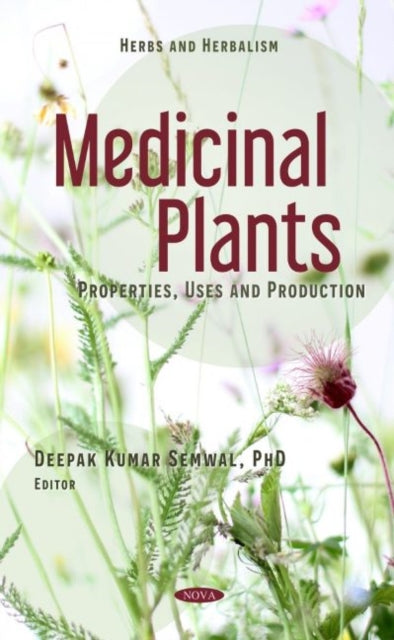 Book cover of: Medicinal Plants. By: Deepak Kumar Semwal