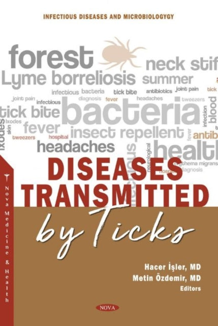 Book cover of: Diseases Transmitted by Ticks. By: Hacer İşler