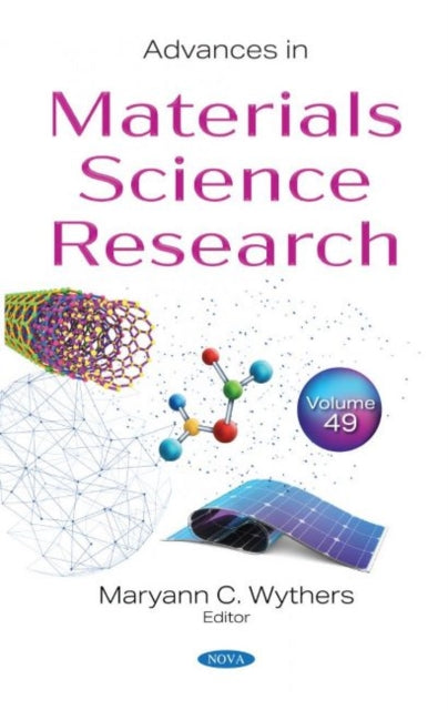 Book cover of: Advances in Materials Science Research. By: Maryann C. Wythers