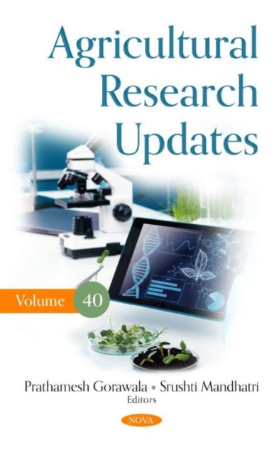 Book cover of: Agricultural Research Updates. By: Prathamesh Gorawala