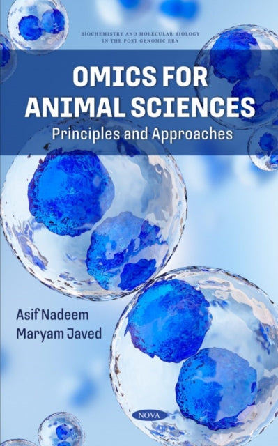 Book cover of: Omics for Animal Sciences: Principles and Approaches. By: Asif Nadeem