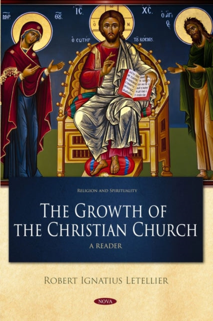 Book cover of: Growth of the Christian Church. By: Robert I. Letellier