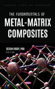 Book cover of: Fundamentals of Metal-Matrix Composites. By: Sezgin Ersoy