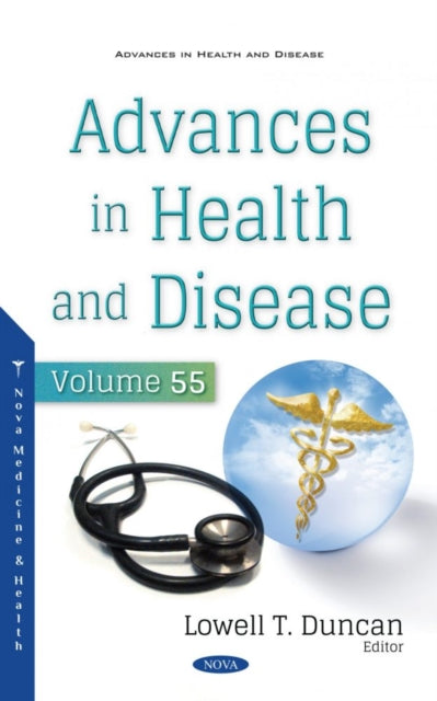 Book cover of: Advances in Health and Disease. Volume 55. By: Lowell T. Duncan