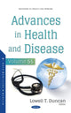 Book cover of: Advances in Health and Disease. Volume 55. By: Lowell T. Duncan