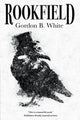 Book cover of: Rookfield. By: Gordon B. White