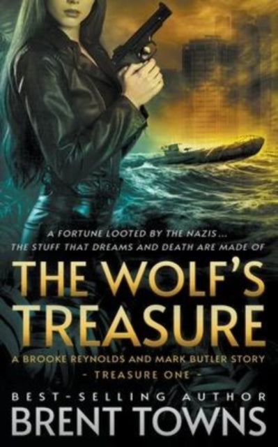 Book cover of: Wolf's Treasure. By: Brent Towns