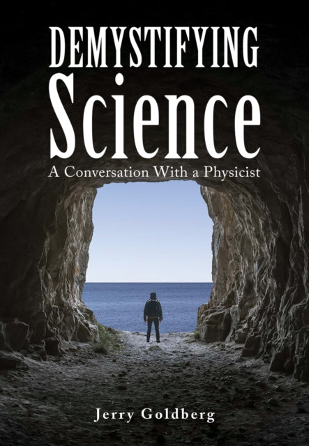Book cover of: Demystifying Science. By: Jerry Goldberg