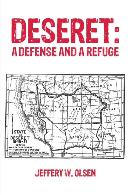 Book cover of: Deseret. By: Jeffery W. Olsen