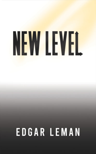 Book cover of: New Level. By: Edgar Leman