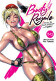 Book cover of: Booty Royale: Never Go Down Without a Fight! Vols. 11-12. By: Rui Takato