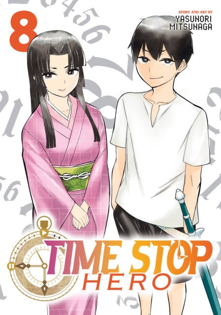 Book cover of: Time Stop Hero Vol. 8. By: Yasunori Mitsunaga
