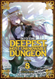 Book cover of: Into the Deepest, Most Unknowable Dungeon Vol. 8. By: Kakeru