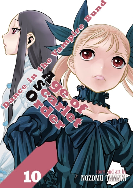 Book cover of: Dance in the Vampire Bund: Age of Scarlet Order Vol. 10. By: Nozomu Tamaki