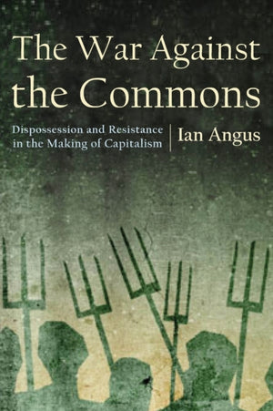 War Against the Commons
