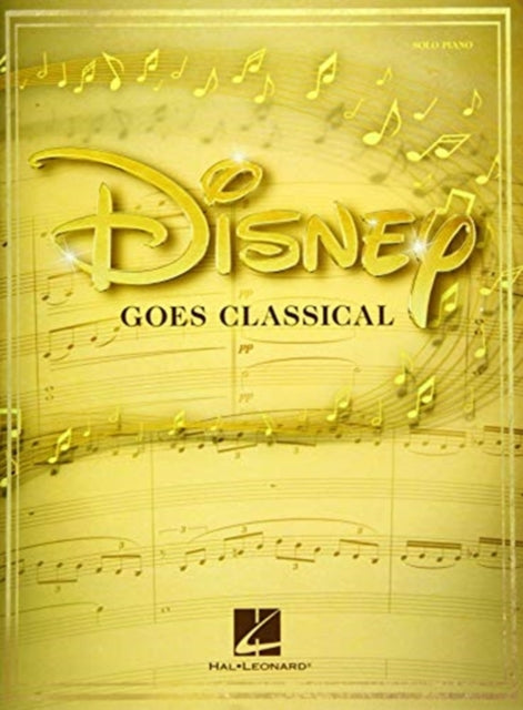Book cover of: Disney Goes Classical