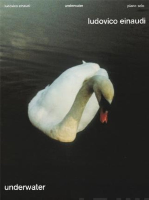 Book cover of: Underwater. By: Ludovico Einaudi