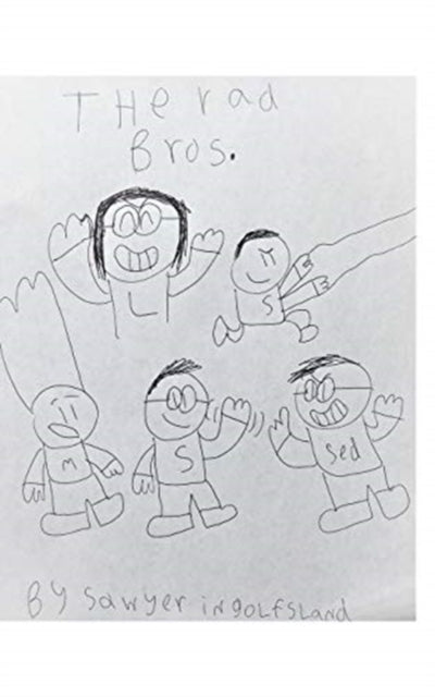 Book cover of: Rad Bros.. By: Sawyer Ingolfsland