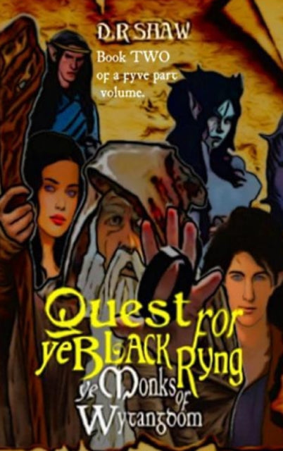Book cover of: Quest for Ye Black Ryng. By: D. R. Shaw