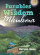 Book cover of: Parables of Wisdom. By: Keivon Sasu