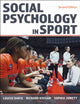 Book cover of: Social Psychology in Sport. By: Louise Davis
