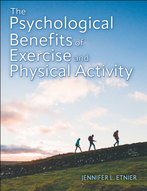 Book cover of: Psychological Benefits of Exercise and Physical Activity. By: Jennifer L. Etnier