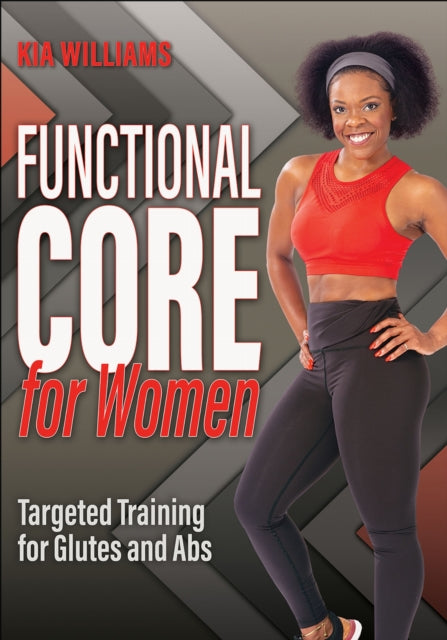 Book cover of: Functional Core for Women. By: Kia Williams