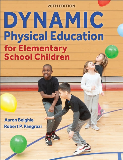 Book cover of: Dynamic Physical Education for Elementary School Children. By: Aaron Beighle