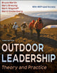 Book cover of: Outdoor Leadership. By: Bruce Martin