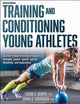 Book cover of: Training and Conditioning Young Athletes. By: Tudor O. Bompa