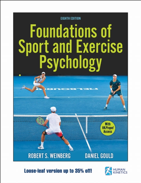 Foundations of Sport and Exercise Psychology 9781718216563 Robert S. Weinberg