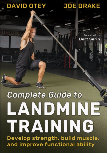 Book cover of: Complete Guide to Landmine Training. By: David Otey