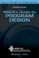 Book cover of: NSCA's Guide to Program Design. By: National Strength & Conditioning Association (U.S.) Staff