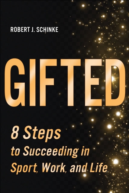 Book cover of: Gifted. By: Robert J. Schinke