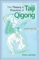 Book cover of: Theory and Practice of Taiji Qigong. By: Chris Jarmey