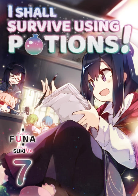 Book cover of: I Shall Survive Using Potions! Volume 7. By: Funa