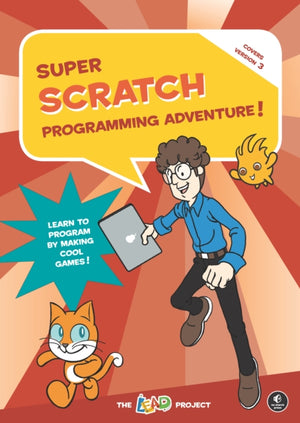 Super Scratch Programming Adventure (Scratch 3)