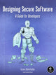 Book cover of: Designing Secure Software. By: Loren Kohnfelder