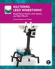 Book cover of: Mastering LEGO (R) MINDSTORMS. By: Barbara Bratzel