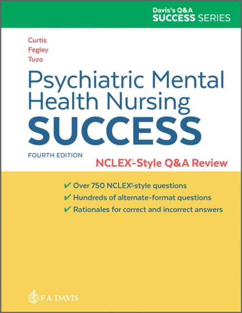 Book cover of: Psychiatric Mental Health Nursing Success. By: Cathy Melfi Curtis