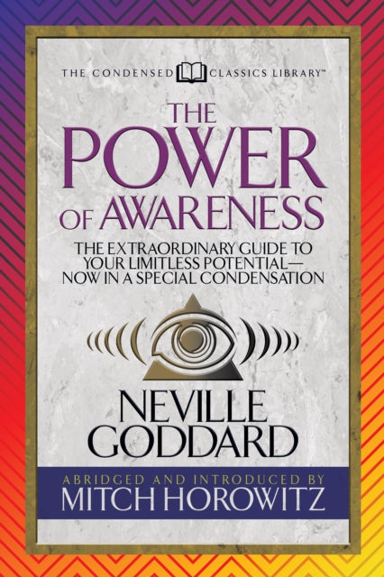 Book cover of: Power of Awareness (Condensed Classics). By: Neville