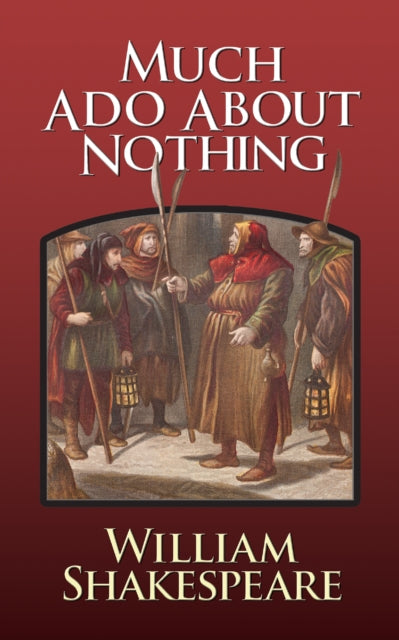 Book cover of: Much Ado About Nothing. By: William Shakespeare