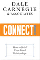 Book cover of: Connect!. By: The Dale Carnegie Organization